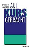 Auf Kurs Gebracht: Drehbuch eines Turnaround in 90 Tagen by 