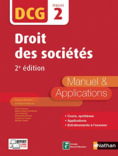 Droit des sociétés - DCG 2 - Manuel et applications Droit des sociétés - DCG 2 - Manuel et applications