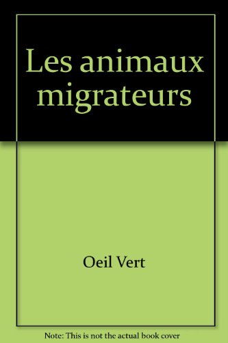 couverture de : Animaux migrateurs