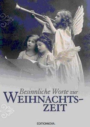 Besinnliche Worte zur Weihnachtszeit