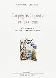 La pègre, la peste et les dieux