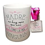 Fabricada en España Taza Frase Y Llavero Madre NO Hay MAS Que UNA Y como LA MIA Ninguna Regalo Dia DE LA Madre
