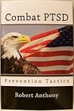Image de Combat PTSD Prevention Tactics (English Edition)