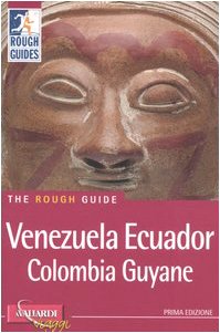 Venezuela, Ecuador, Colombia, Guyane