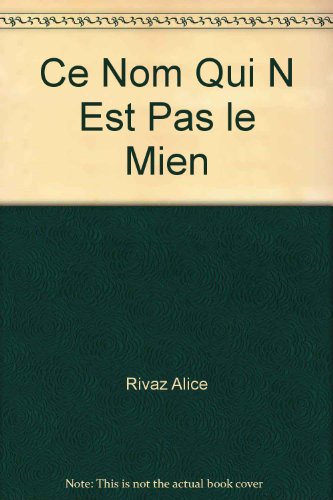 <a href="/node/25147">Ce nom qui n'est pas le mien</a>