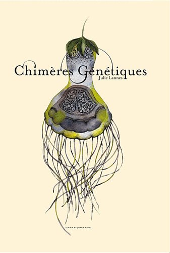 couverture de : Chim&egrave;res g&eacute;n&eacute;tiques