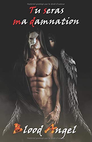 Télécharger Tu seras ma damnation PDF