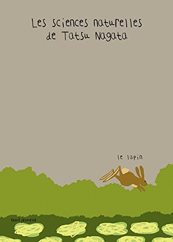Book's Cover of Le Lapin Les sciences naturelles de Tatsu Nagata