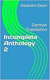 Image de Incomplete Anthology 2: German Translation