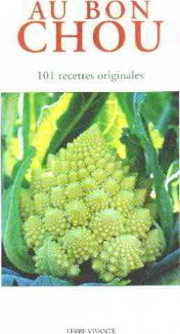 AU BON CHOUX. 101 recettes originales francais AU BON CHOUX. 101 recettes originales francais