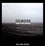 Image de Oilwork: North Sea Diaries