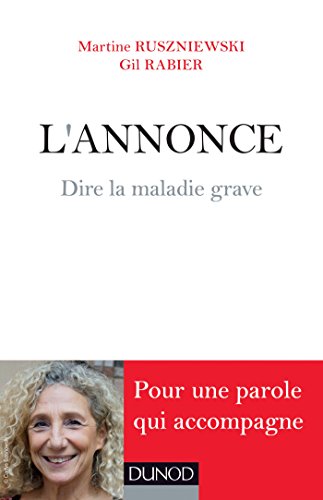 L'Annonce : Dire la maladie grave (Hors Collection)