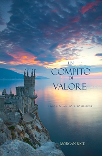 Download Un Compito Di Valore (Libro #6 in L’Anello dello Stregone) Download Un Compito Di Valore (Libro #6 in L’Anello dello Stregone)