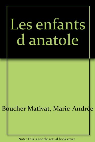 couverture de : Les enfants d'Anatole