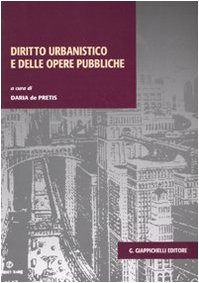 Diritto urbanistico e delle opere pubbliche