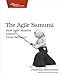 Produktbild The Agile Samurai: How Agile Masters Deliver Great Software (Pragmatic Programmers)