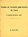 FOUILLES DU DOMAINE GALLO-ROMAIN...
