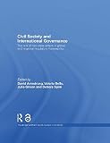 Image de Civil Society and International Governance: The Role of Non-State Actors in the EU, Africa, Asia and Middle East (Routledge/GARNET series)