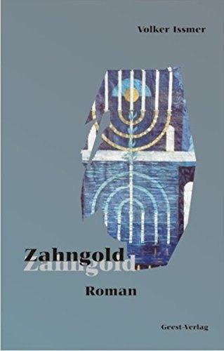 Preisvergleich Produktbild Zahngold: Roman