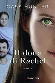 Il dono di Rachel di [Hunter, Cass]