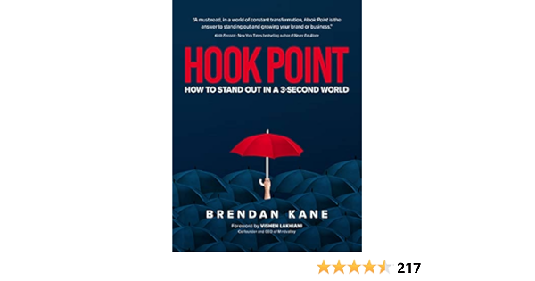 Hook Point How To Stand Out In A 3 Second World Ebook Kane Brendan Amazon In Kindle Store Hook Point How To Stand Out In A 3 Second World Ebook Kane Brendan Amazon In Kindle Store