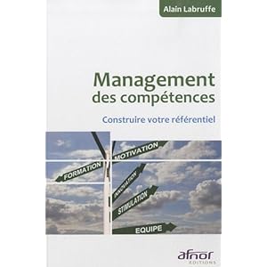Management des compétences: Construire votre référentiel Livre en Ligne Management des compétences: Construire votre référentiel Livre en Ligne - Telecharger Ebook
