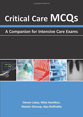 Book's Cover ofCritical Care MCQs A Companion for Intensive Care Exams