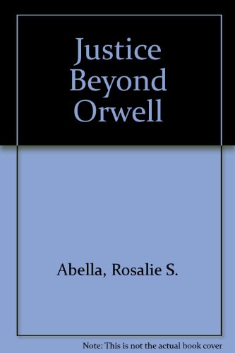 Justice Beyond Orwell
