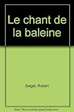 Le chant de la baleine