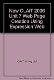 Image de New CLAiT 2006 Unit 7 Web Page Creation Using Expression Web