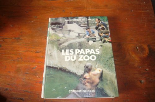 couverture de : Les papas du zoo