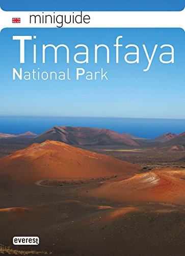 Preisvergleich Produktbild Mini Guide Timanfaya National Park (English) (Mini guías)