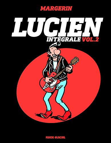 Recherche et téléchargement gratuits de livres PDF Lucien - Intégrale - Volume 02 EPUB 