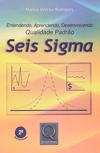 Preisvergleich Produktbild A Entendendoprendendo, Desenvolvendo Qualidade Padrao Seis Sigma (Em Portuguese do Brasil)