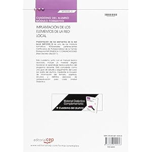 Cuaderno del Alumno Implantación de los elementos de la red local (MF0220_2). Certificados de Profesionalidad. Sistemas microinformáticos (IFCT0209)