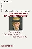 Image de Die Kunst des 19. Jahrhunderts: Realismus, Impressionismus, Symbolismus