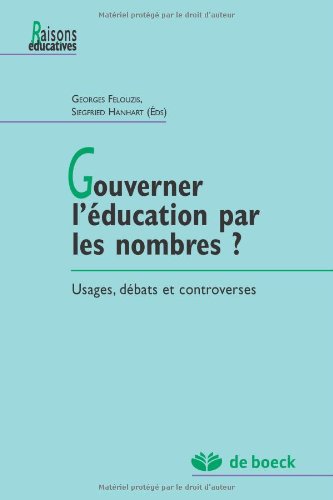 Preisvergleich Produktbild Gouverner l'Education par les Nombres Usages, Débats et Controverses