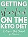 Produktbild Getting Started On The Keto Diet - Ketonic Diet Journal For Women: 90 Days Keto Diet Food Planner And Weight Loss Tracker