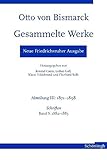 Image de Otto von Bismarck - Gesammelte Werke. Neue Friedrichsruher Ausgabe / Otto von Bismarck - G