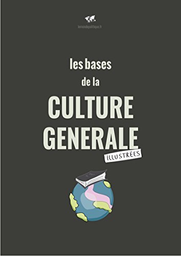 Download Les bases de la culture générale (illustrées) Download Les bases de la culture générale (illustrées)
