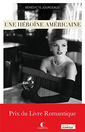 couverture de : Une h&eacute;ro&iuml;ne am&eacute;ricaine