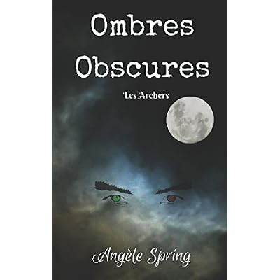 Ombres Obscures: Les Archers