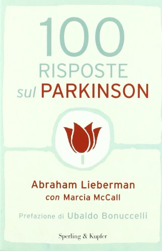 100 risposte sul Parkinson