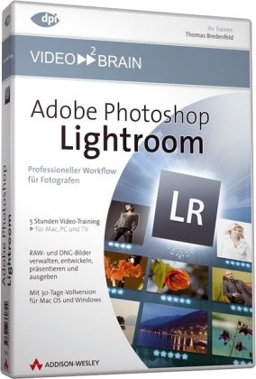 Adobe Photoshop Lightroom - 5 Stunden Video-Training auf DVD: Professioneller Workflow für Fotografen - 5 Stunden Video-Training auf DVD (AW Videotraining Grafik/Fotografie)