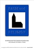 Raum und Religion: Europäische Positionen im Sakralbau: Deutschland-Österreich-Polen by