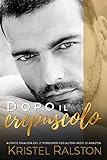  Dopo il crepuscolo (Italian Edition)