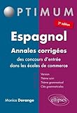 Espagnol Annales Corrigées des Concours d'Entrée Dans les Écoles de Commerce