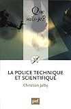 La police technique et scientifique