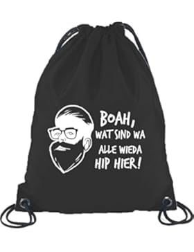Boah, wat sind wa alle wieda hip hier! Turnbeutel Rucksack Sport Beutel