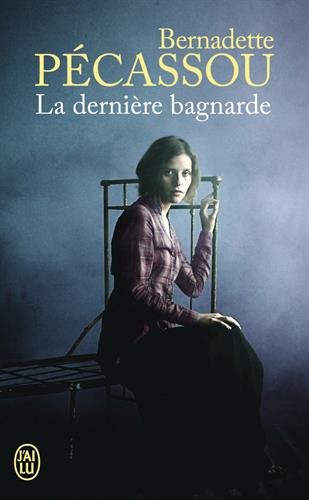 Download La dernière bagnarde